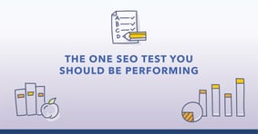 The One SEO Test You Should Be Running - Featured Image