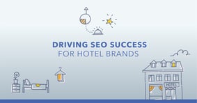 Reporting on Hotel SEO Performance and Opportunity - Featured Image